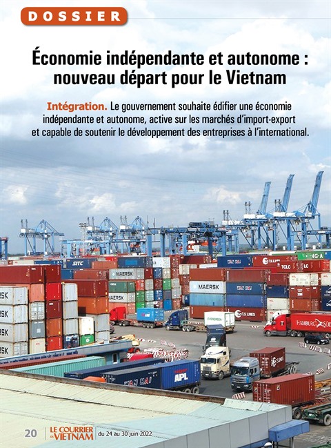 Économie indépendante et autonome : nouveau départ pour le Vietnam